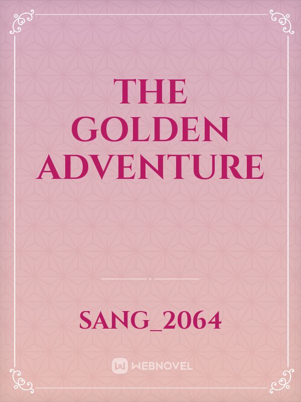 The Golden adventure Book