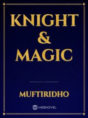 KNIGHT & MAGIC Book