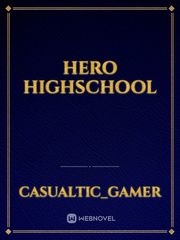 Hero Highschool Book
