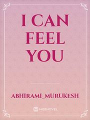 I CAN FEEL YOU Book