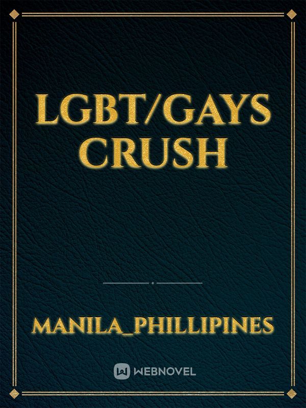 LGBT/GAys
crush Book