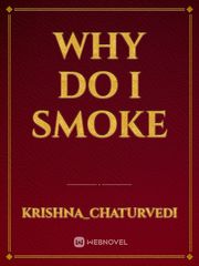 why do I smoke Book
