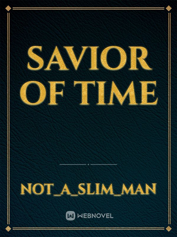 Savior of Time