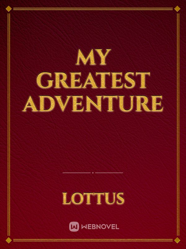 My Greatest Adventure Book