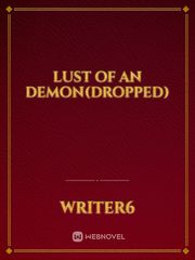 lust of an demon(dropped) Book