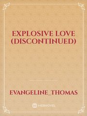 explosive love (discontinued) Book