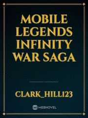 Mobile Legends Infinity War Saga Book