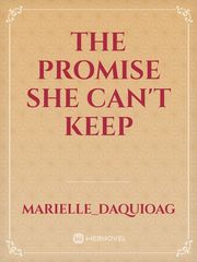 The Promise She Can't Keep Book