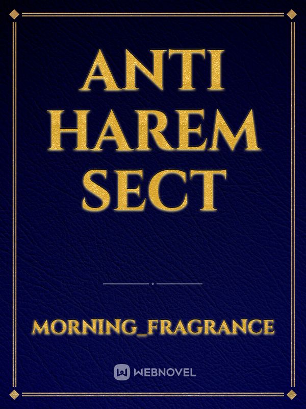 Anti Harem Sect