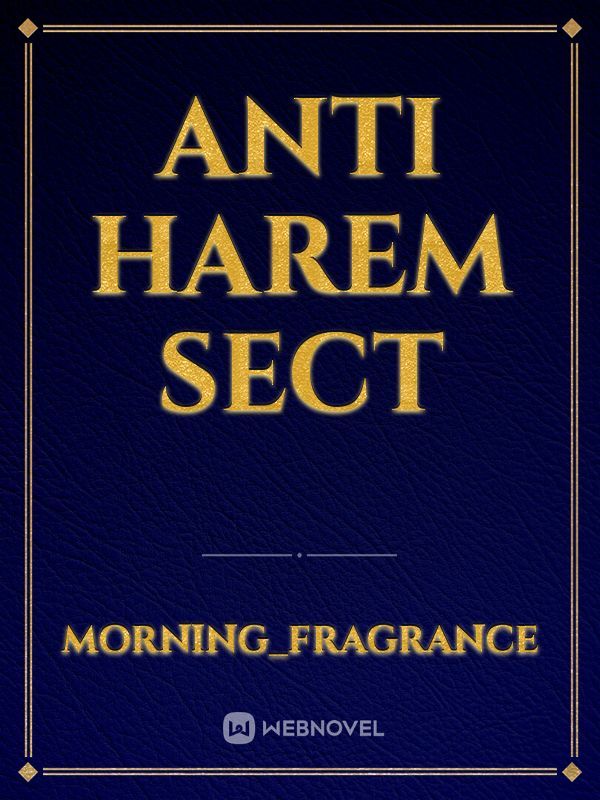 Anti Harem Sect