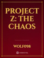 Project Z: The Chaos Book