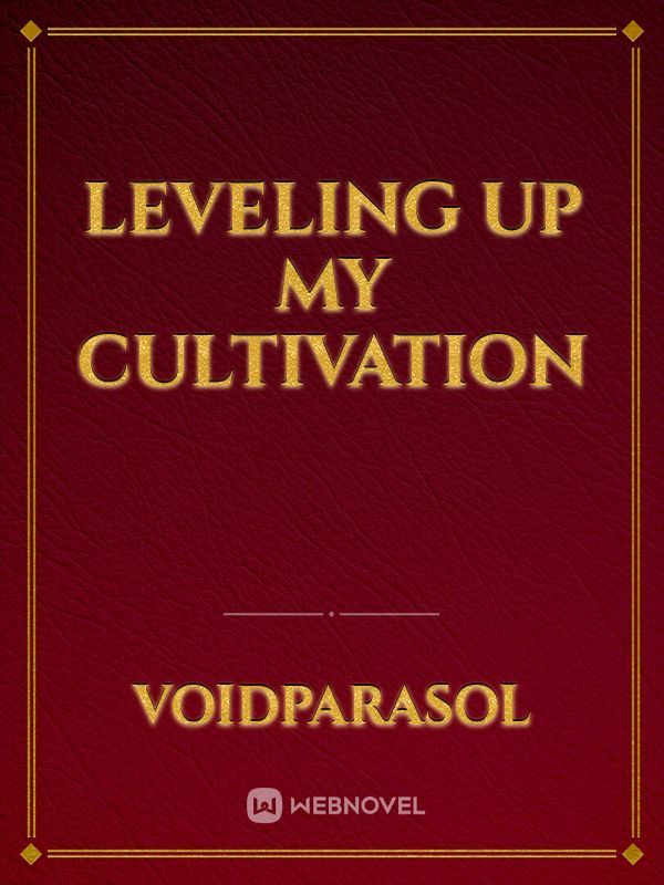 Leveling Up My Cultivation Book