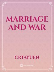 Marriage And War Book