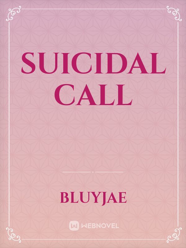 Suicidal Call Book