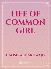 life of common girl Book