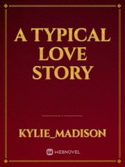 a typical love story Book