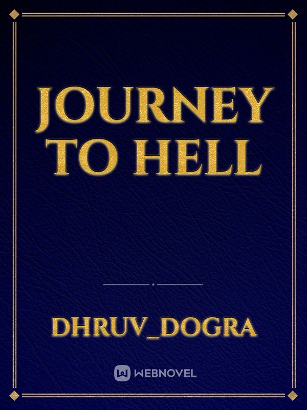 journey to hell