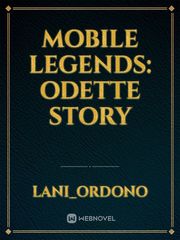 Mobile Legends: Odette Story Book