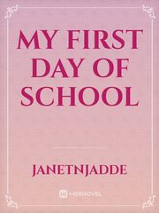 My first day of school Book
