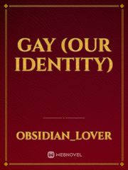GAY (OUR IDENTITY) Book