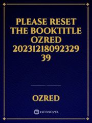 please reset the booktitle Ozred 20231218092329 39 Book