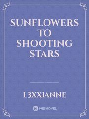 Sunflowers to Shooting Stars Book