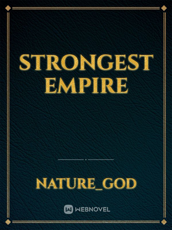 Strongest empire