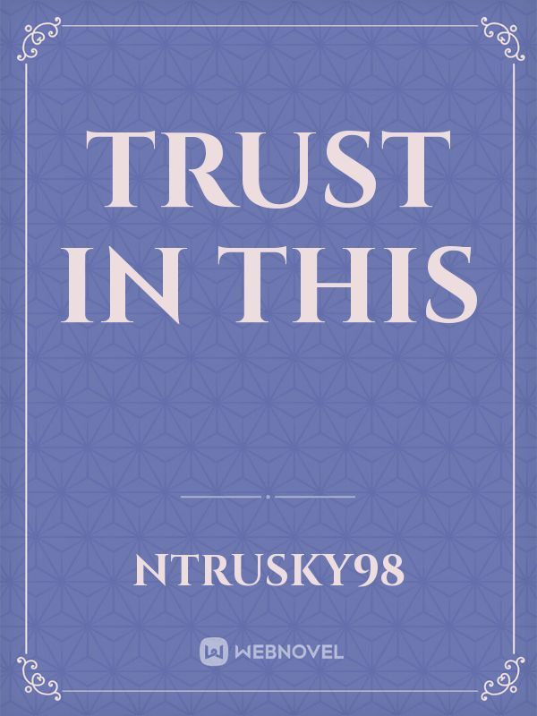 Trust In This Book