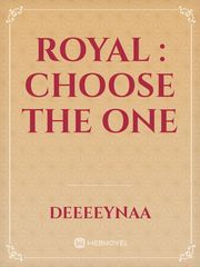 Royal : Choose the One Book