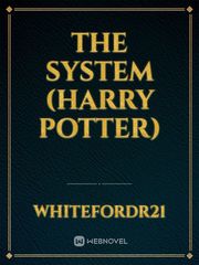 The System (Harry Potter) Book