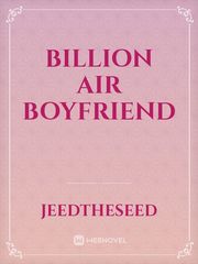 Billion Air Boyfriend Book