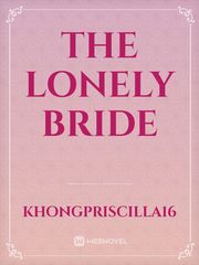 The Lonely Bride Book