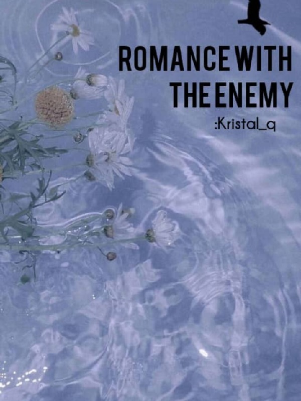 Romance With The Enemy
