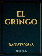 EL GRINGO Book