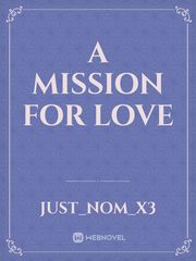 A Mission For Love Book