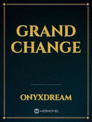 Grand Change Book