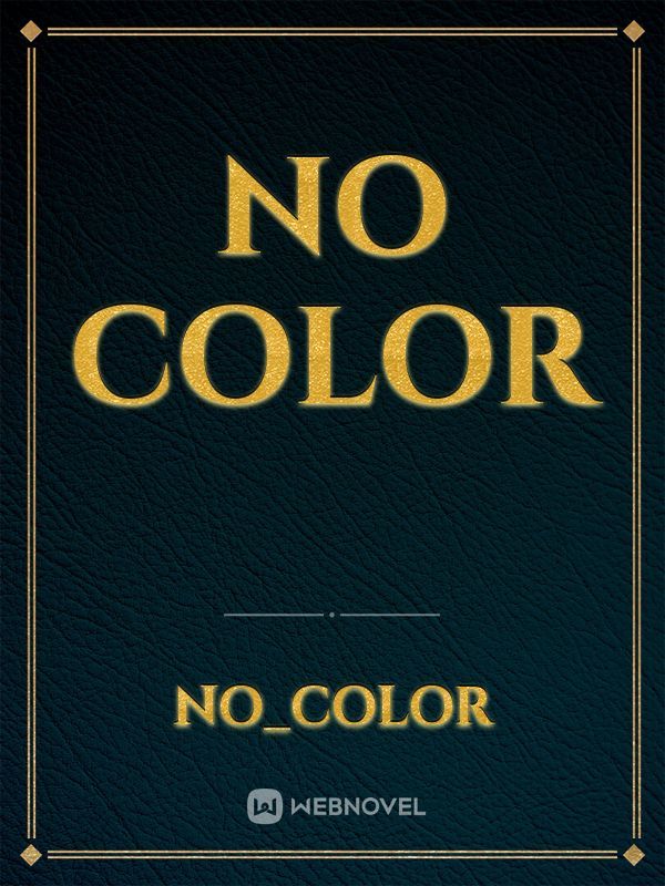 No color