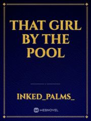 That Girl by the Pool Book