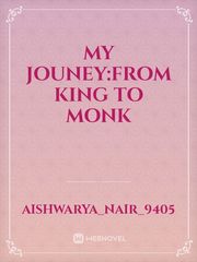 My Jouney:From King to Monk Book