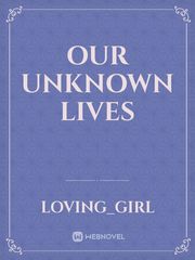 Our Unknown lives Book