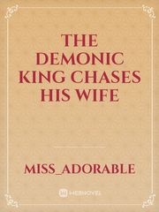 The demonic king chases his wife Book