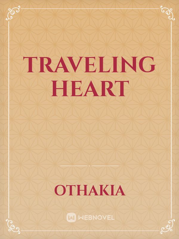 Traveling heart