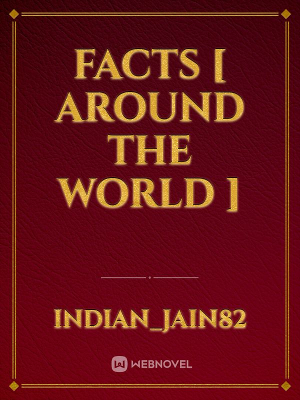 Facts [ around the world ] Book