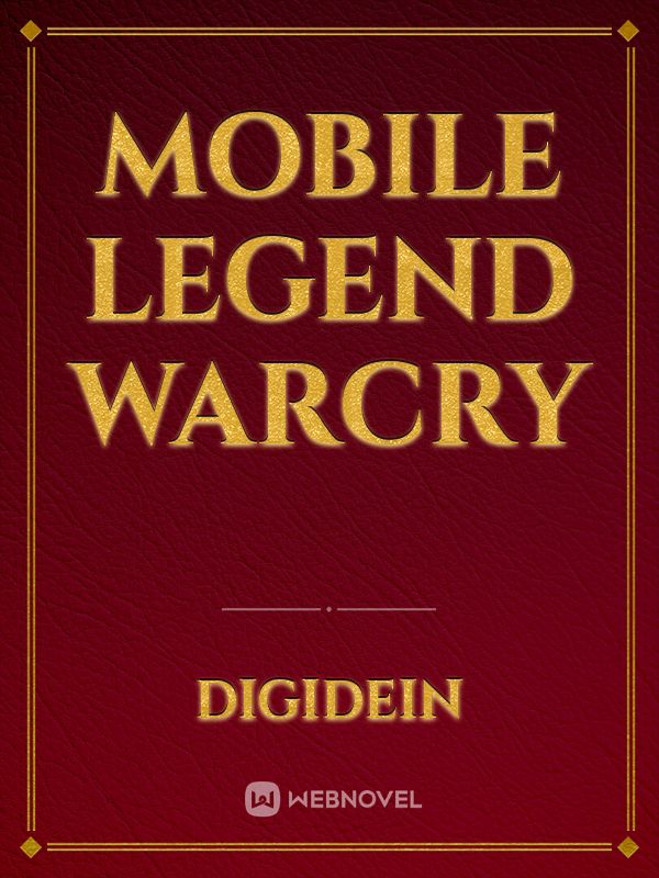 Mobile Legend WarCry