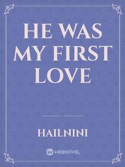 He was my first love Book