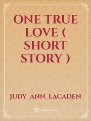 One  True Love ( Short Story ) Book