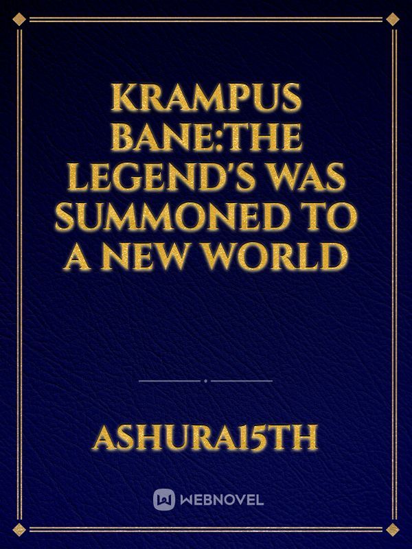 Krampus Bane:The Legend's Was Summoned to A New World
