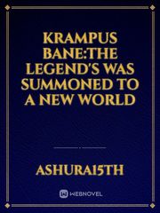 Krampus Bane:The Legend's Was Summoned to A New World Book