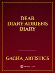 Dear diary:Adriens diary Book