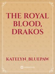 The Royal Blood, Drakos Book